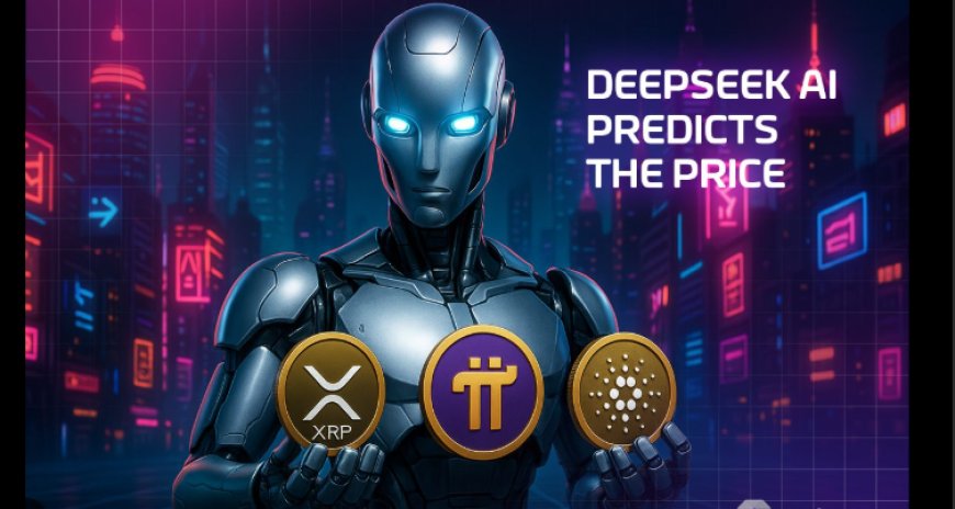 DeepSeek AI Predicts XRP, Dogecoin & Cardano Prices by End‑2025