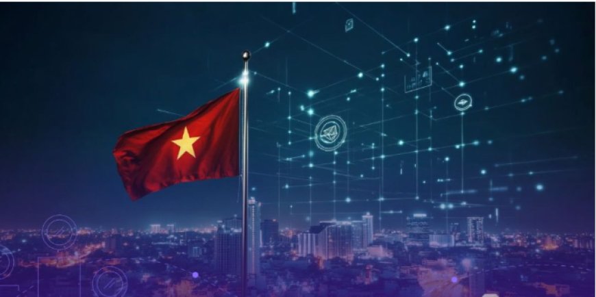 Vietnam Launches Five-Year Pilot Program to Test Regulated Crypto Trading Market